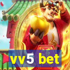 vv5 bet